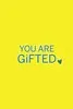 תמונה של 🎁 YOU ARE GiFTED 🎁